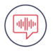 Red speech bubble with vertical lines resembling sound waves inside, enclosed in a blue circle on a light gray background.